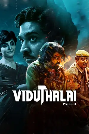 Free Viduthalai: Part 2 (2024) WEB-DL Dual Audio [Hindi ORG. + Tamil] Full Movie Filmyzilla – FILMYFLY